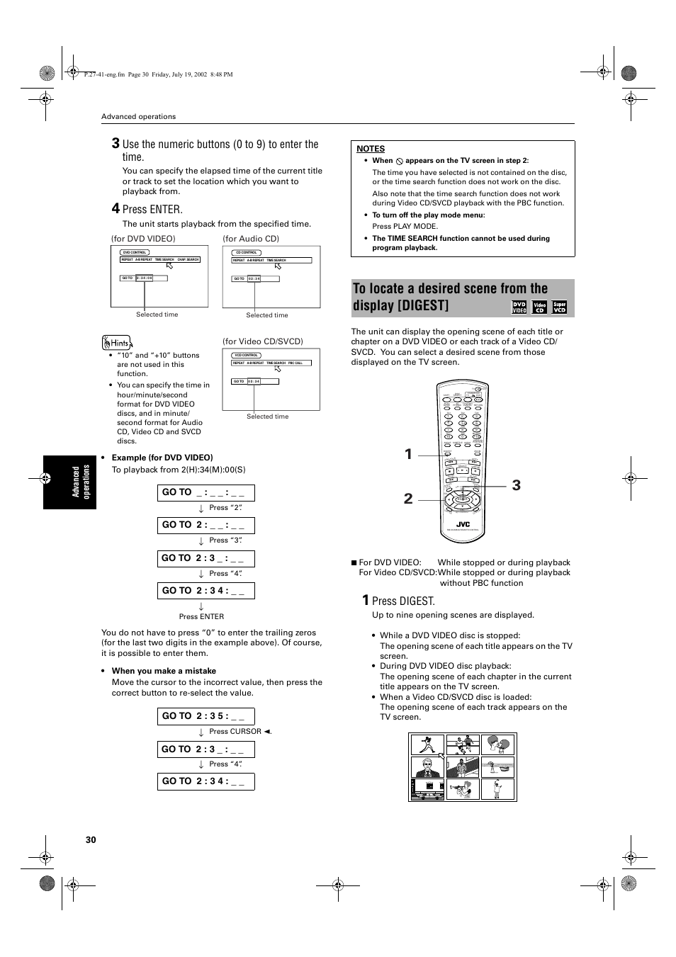 Use the numeric buttons (0 to 9) to enter the time, Press enter, Press digest | Advanced oper ati o ns, The unit starts playback from the specified time, For dvd video), For audio cd), For video cd/svcd), Advanced operations, Press “2”. press “3”. press “4 | JVC XV-M512SL User Manual | Page 32 / 68