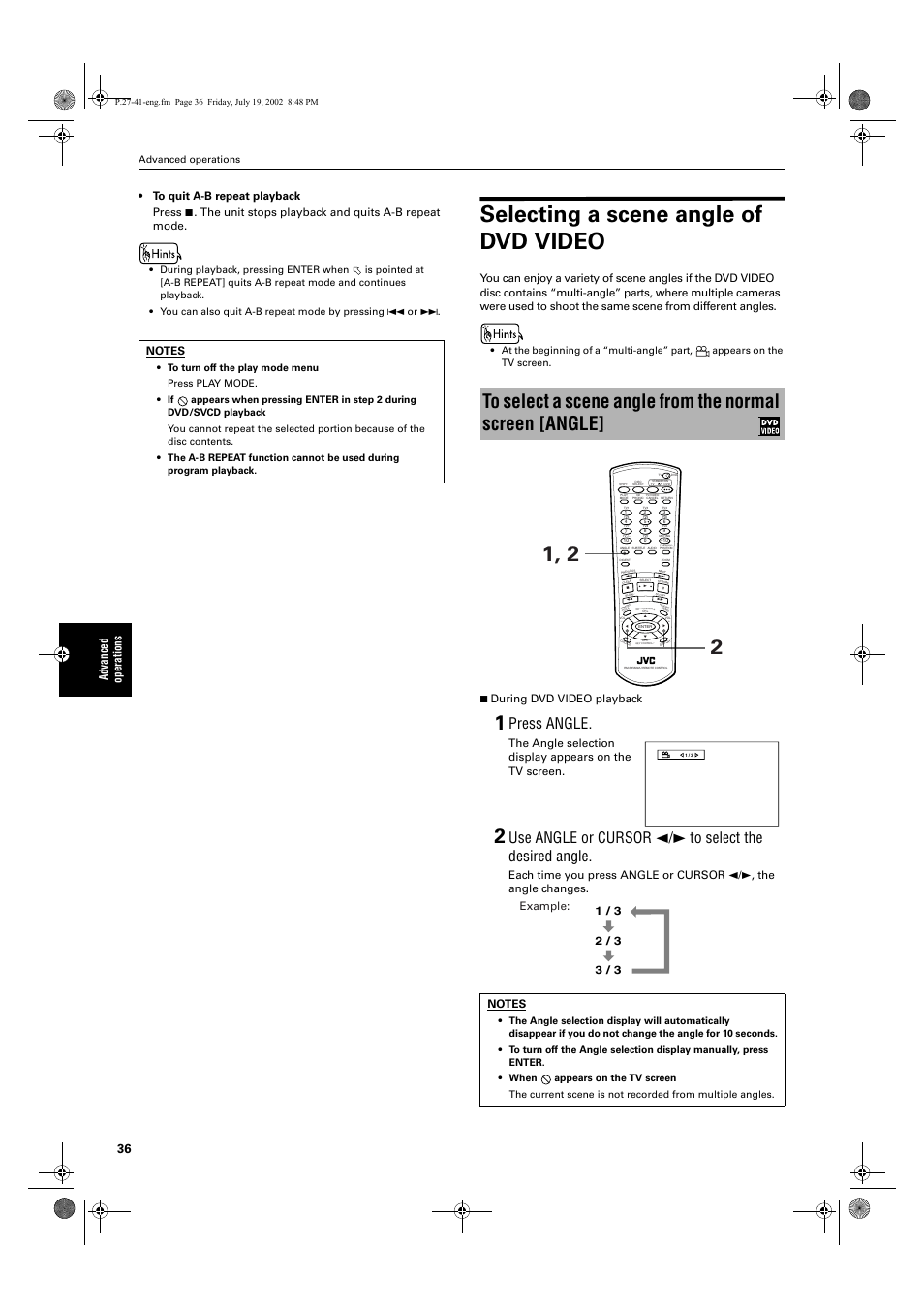 Selecting a scene angle of dvd video, Press angle, The unit stops playback and quits a-b repeat mode | 7 during dvd video playback, Advanced operations | JVC XV-M512SL User Manual | Page 38 / 68