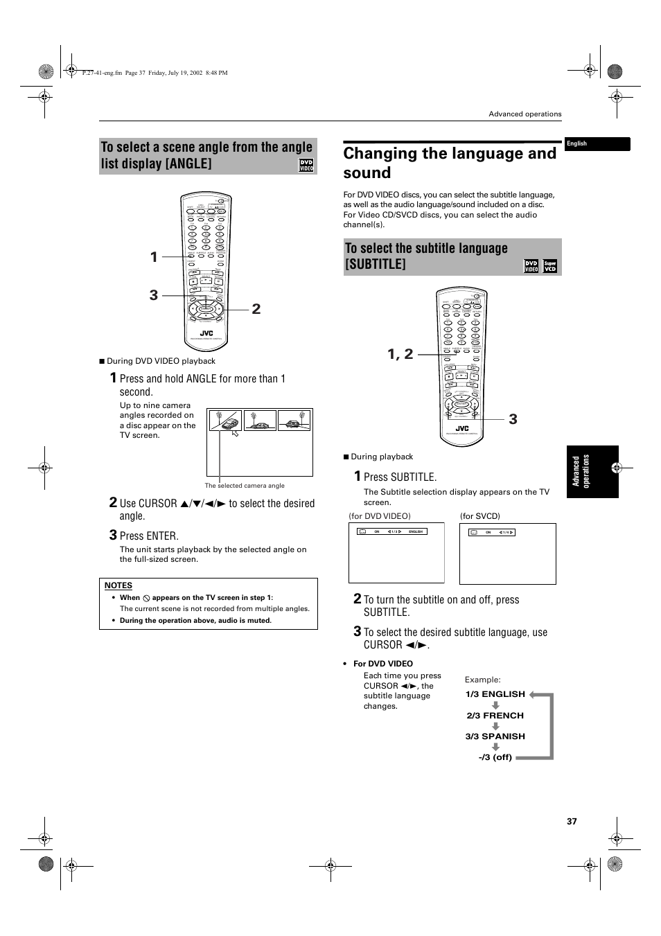 Changing the language and sound, Press and hold angle for more than 1 second, Use cursor 5/∞/2/3 to select the desired angle | Press enter, Press subtitle, Advance d ope rati ons, 7 during dvd video playback, For dvd video), Advanced operations, English | JVC XV-M512SL User Manual | Page 39 / 68