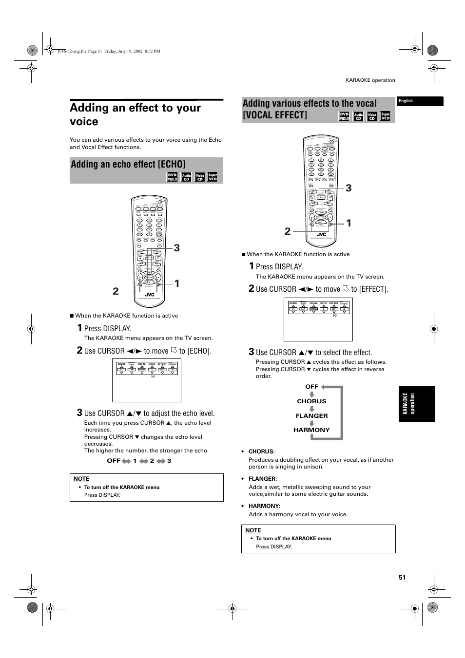 Adding an effect to your voice, Adding an echo effect [echo, Adding various effects to the vocal [vocal effect | Press display, Use cursor 2/3 to move to [echo, Use cursor 5/∞ to adjust the echo level, Use cursor 2/3 to move to [effect, Use cursor 5/∞ to select the effect, Karaoke oper ati o n, The karaoke menu appears on the tv screen | JVC XV-M512SL User Manual | Page 53 / 68