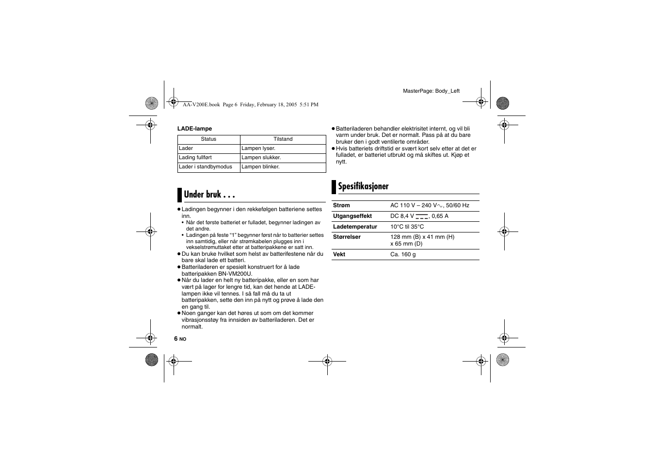 Under bruk, Spesifikasjoner, Under bruk . . . spesifikasjoner | JVC AA-V200E User Manual | Page 57 / 80