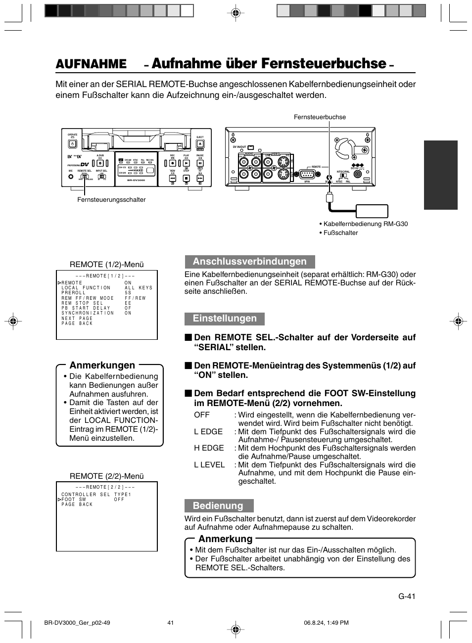 Aufnahme uber fernsteuerbuchse, Aufnahme über fernsteuerbuchse, Aufnahme | Anmerkungen, Anschlussverbindungen, Einstellungen, Bedienung, Anmerkung, G-41, Remote (1/2)-menü remote (2/2)-menü | JVC BR-DV600AE User Manual | Page 112 / 356