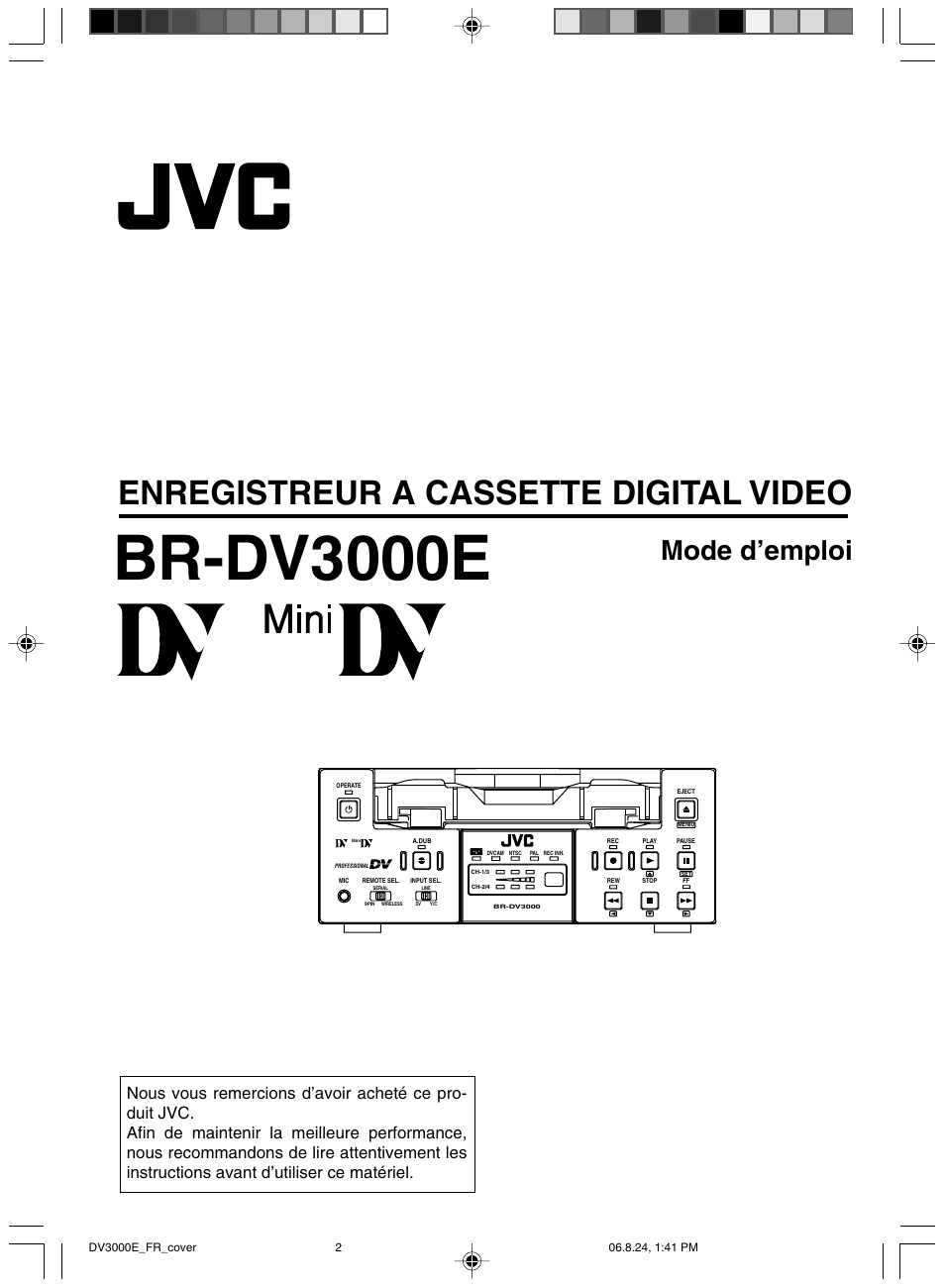 Francais, Br-dv3000e, Enregistreur a cassette digital video | Mode d’emploi | JVC BR-DV600AE User Manual | Page 143 / 356