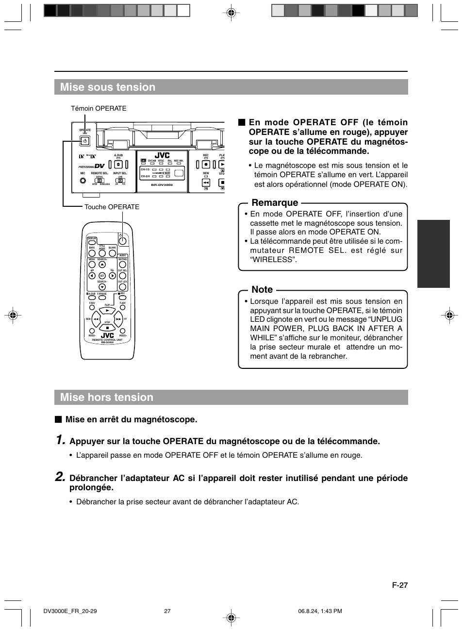 Mise sous tension, Mise hors tension, Remarque | Mise en arrêt du magnétoscope, F-27, Témoin operate touche operate | JVC BR-DV600AE User Manual | Page 169 / 356