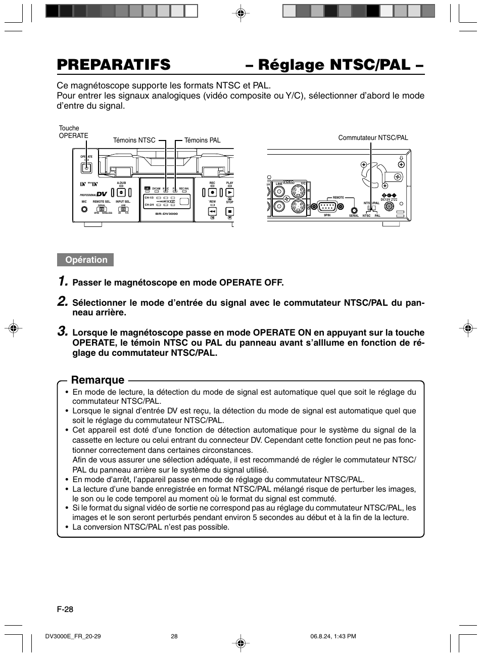 Reglage ntsc/pal, Preparatifs – réglage ntsc/pal, Remarque | Opération, Passer le magnétoscope en mode operate off, F-28 | JVC BR-DV600AE User Manual | Page 170 / 356
