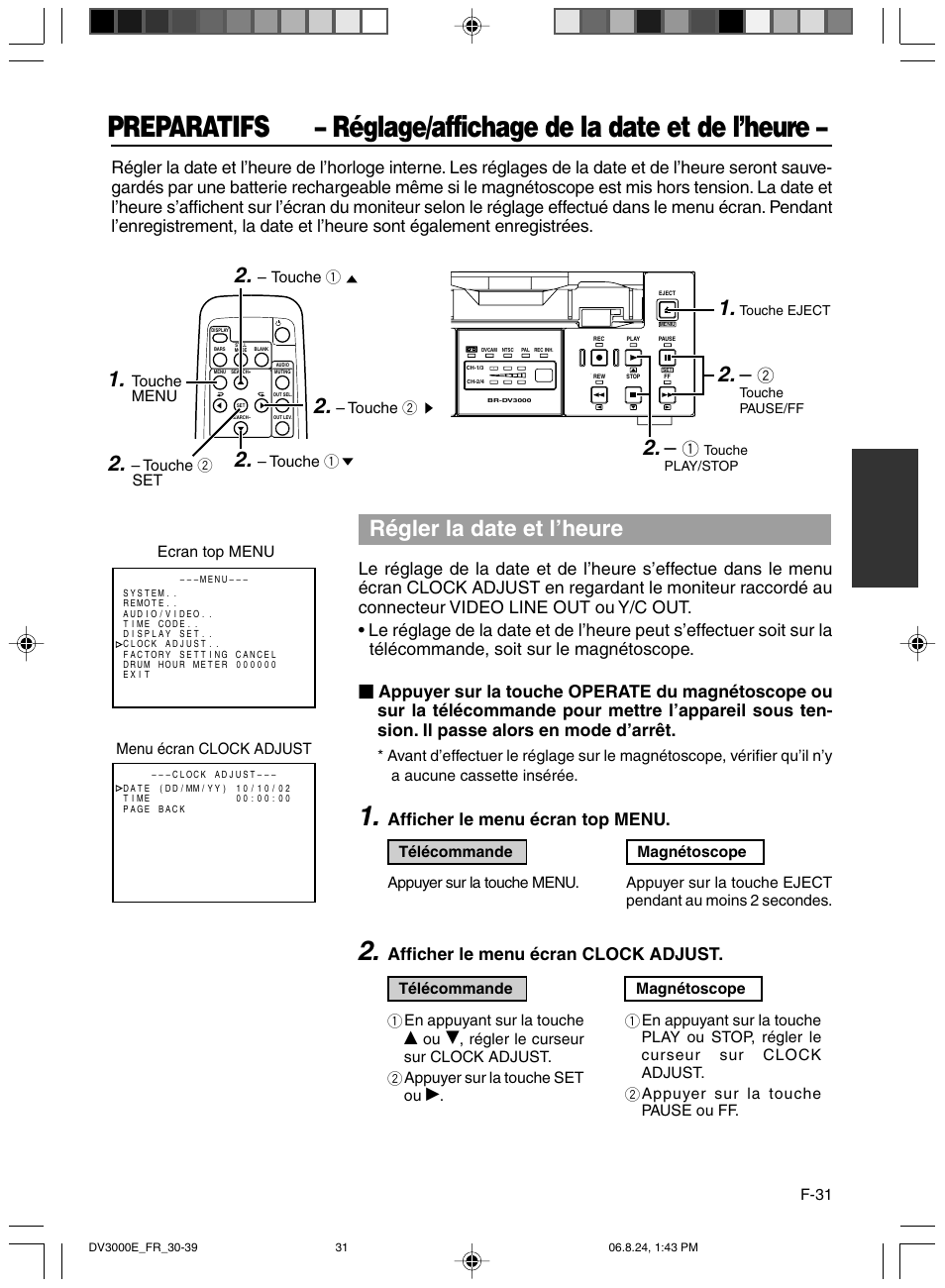 Reglage/affichage de la date et de l’heure, Régler la date et l’heure, Afficher le menu écran top menu | Afficher le menu écran clock adjust | JVC BR-DV600AE User Manual | Page 173 / 356