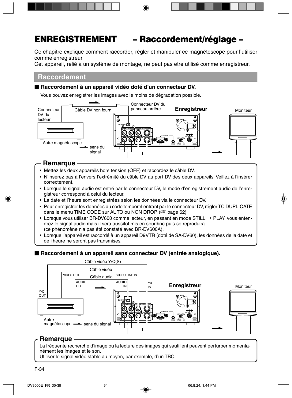 Enregistrement, Raccordement/reglage, Enregistrement – raccordement/réglage | Raccordement, Remarque, Enregistreur, F-34 | JVC BR-DV600AE User Manual | Page 176 / 356