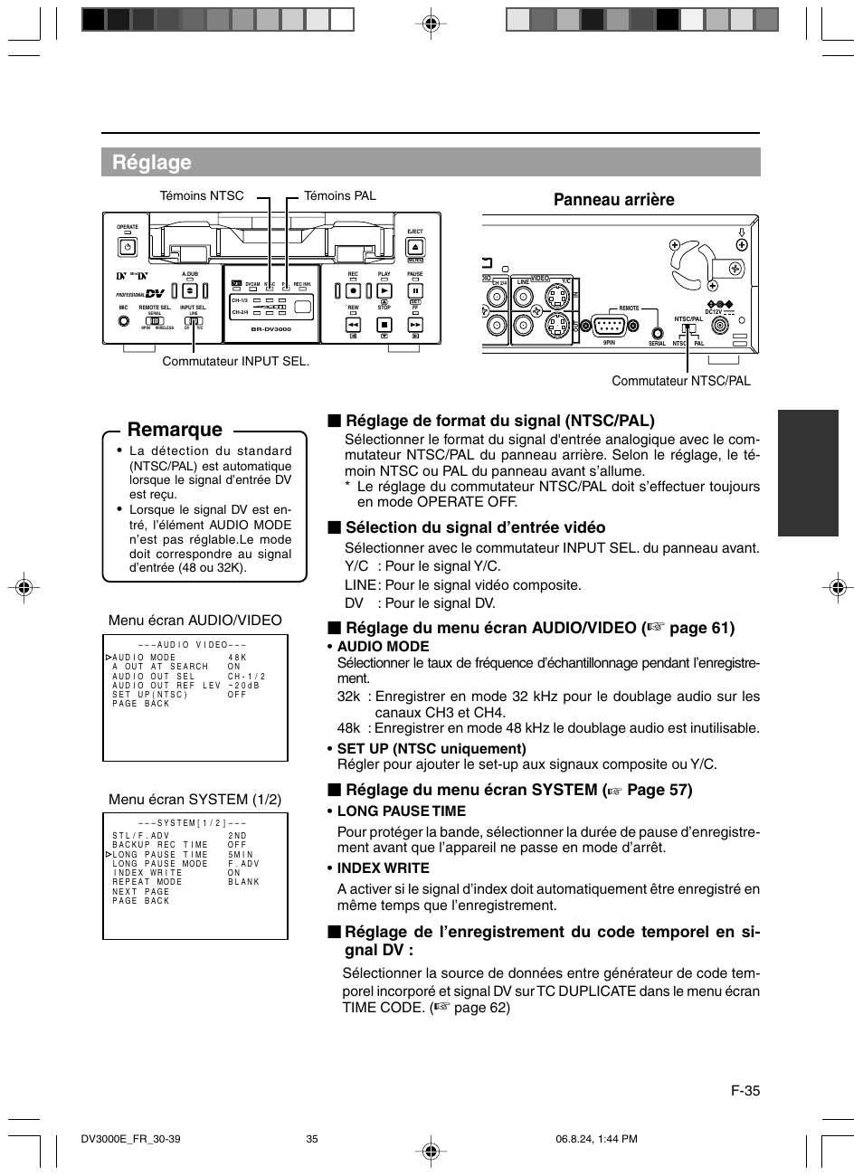 Réglage, Remarque, Panneau arrière | Réglage de format du signal (ntsc/pal), Sélection du signal d’entrée vidéo, Réglage du menu écran audio/video, Page 61), Réglage du menu écran system ( ☞ page 57), F-35, Menu écran audio/video menu écran system (1/2) | JVC BR-DV600AE User Manual | Page 177 / 356