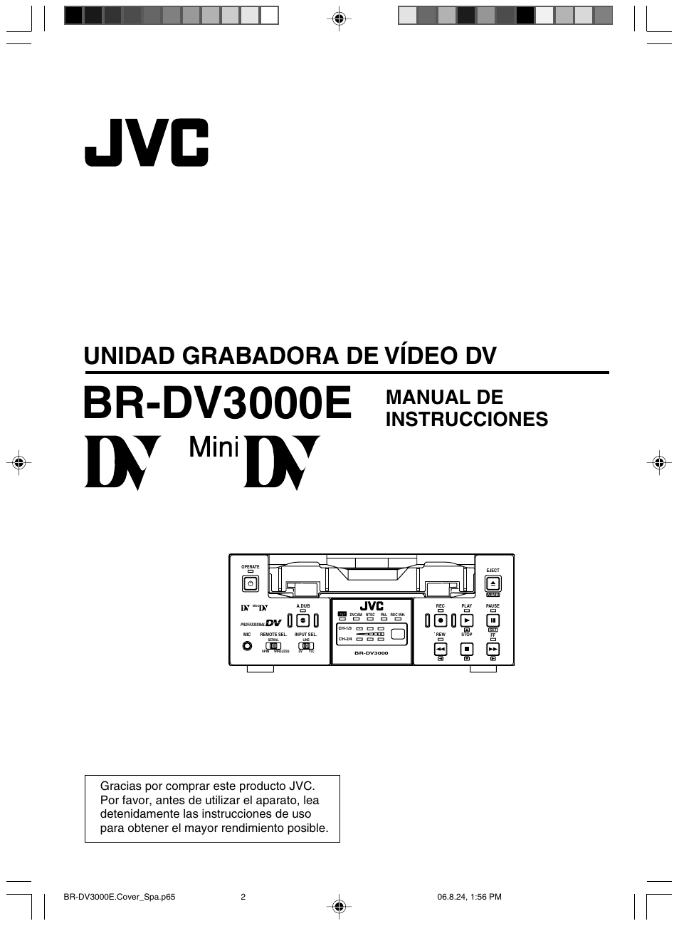 Espanol, Br-dv3000e, Unidad grabadora de vídeo dv | Manual de instrucciones | JVC BR-DV600AE User Manual | Page 214 / 356