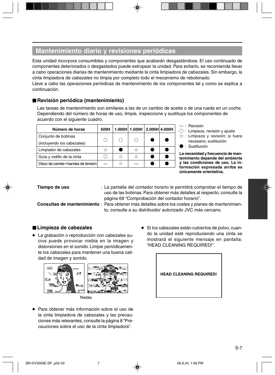 Mantenimiento diario y revisiones periodicas, Mantenimiento diario y revisiones periódicas | JVC BR-DV600AE User Manual | Page 220 / 356