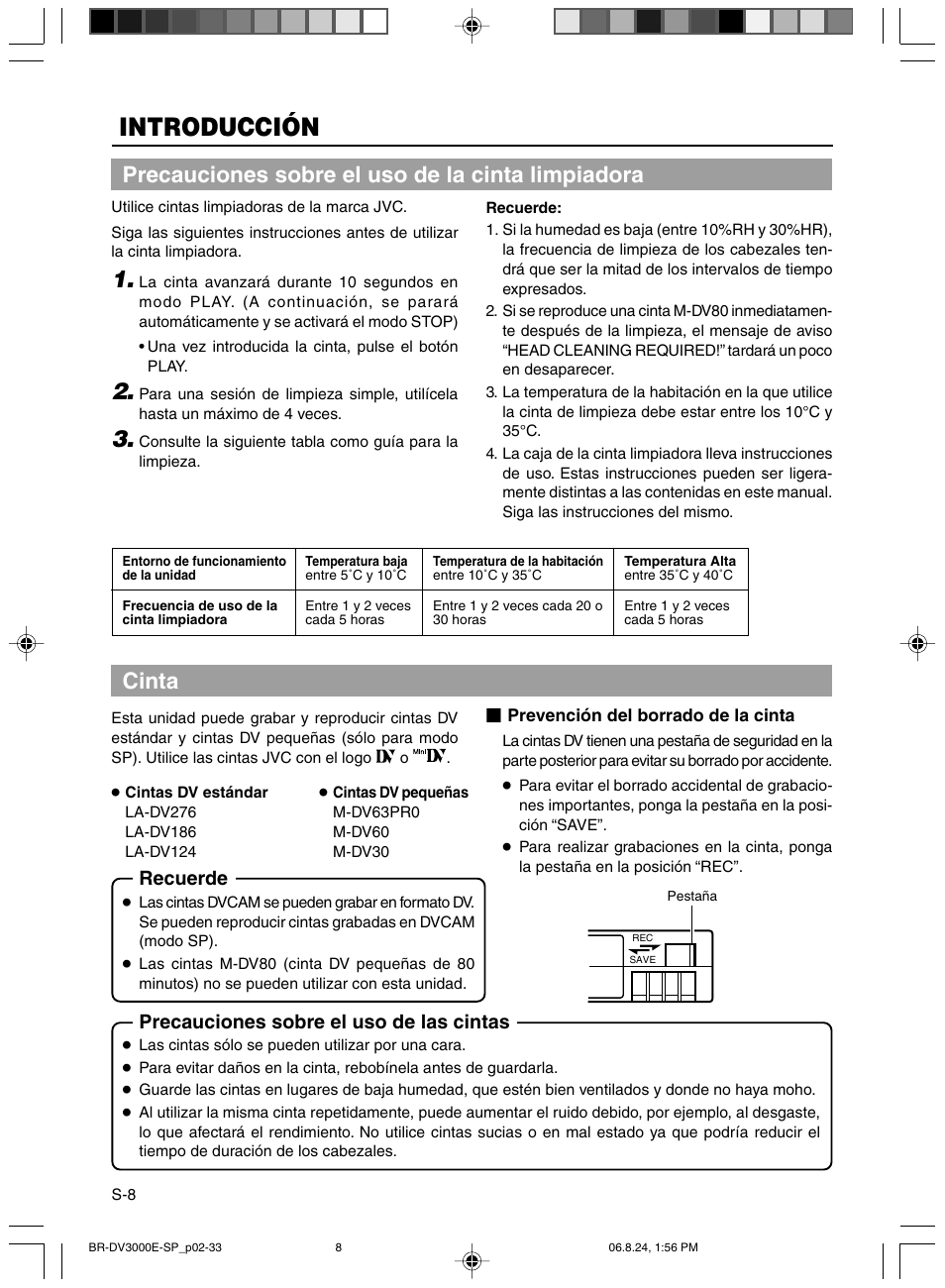 Precauciones sobre el uso de la cinta limpiadora, Cinta, Introducción | Recuerde, Precauciones sobre el uso de las cintas | JVC BR-DV600AE User Manual | Page 221 / 356