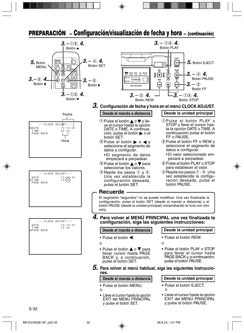 Configuración/visualización de fecha y hora, Preparación, Recuerde | Continuación) | JVC BR-DV600AE User Manual | Page 245 / 356