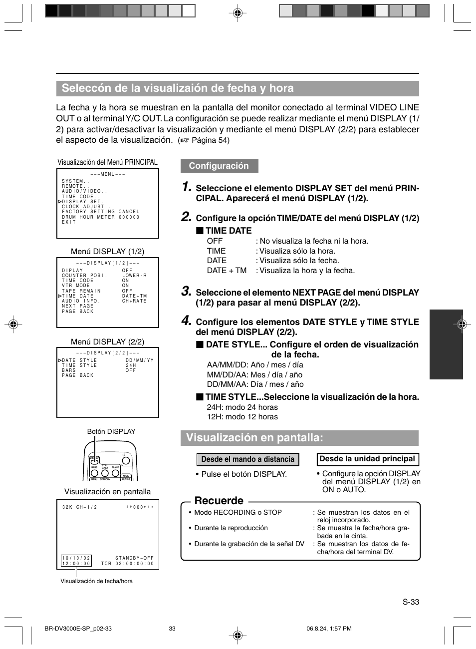 Seleccón de la visualizaión de fecha y hora, Visualización en pantalla, Recuerde | Configuración | JVC BR-DV600AE User Manual | Page 246 / 356