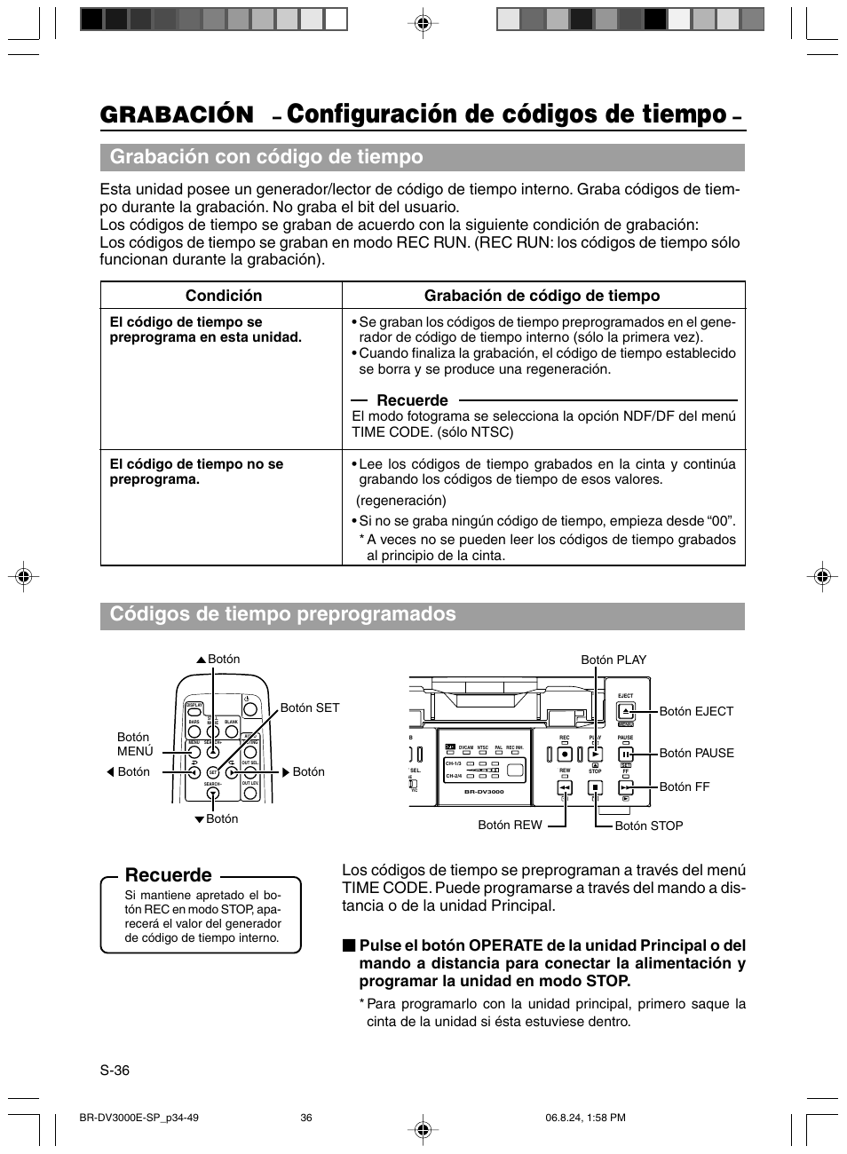 Configuracion de codigos de tiempo, Configuración de códigos de tiempo, Grabación | Grabación con código de tiempo, Códigos de tiempo preprogramados, Condición grabación de código de tiempo, Recuerde, S-36 | JVC BR-DV600AE User Manual | Page 249 / 356