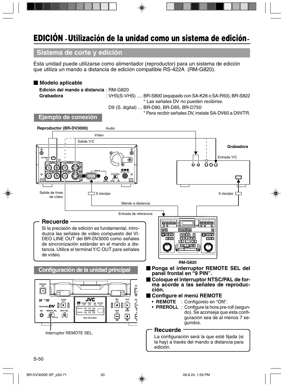 Edicion, Edición, Sistema de corte y edición | Ejemplo de conexión, Recuerde, Configuración de la unidad principal | JVC BR-DV600AE User Manual | Page 263 / 356
