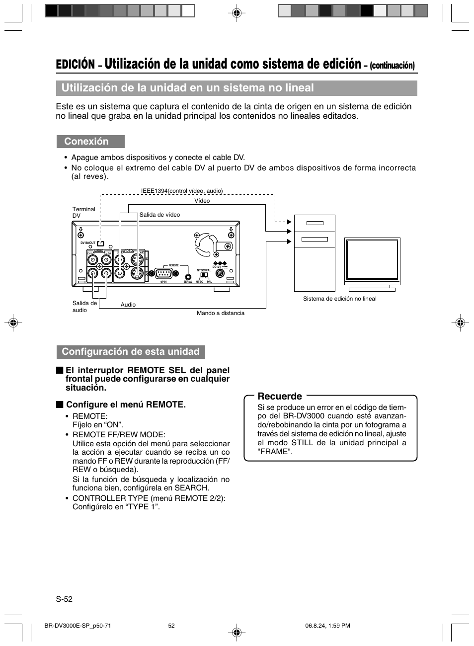 Utilización de la unidad como sistema de edición, Edición, Utilización de la unidad en un sistema no lineal | Continuación) conexión, Configuración de esta unidad, Recuerde | JVC BR-DV600AE User Manual | Page 265 / 356