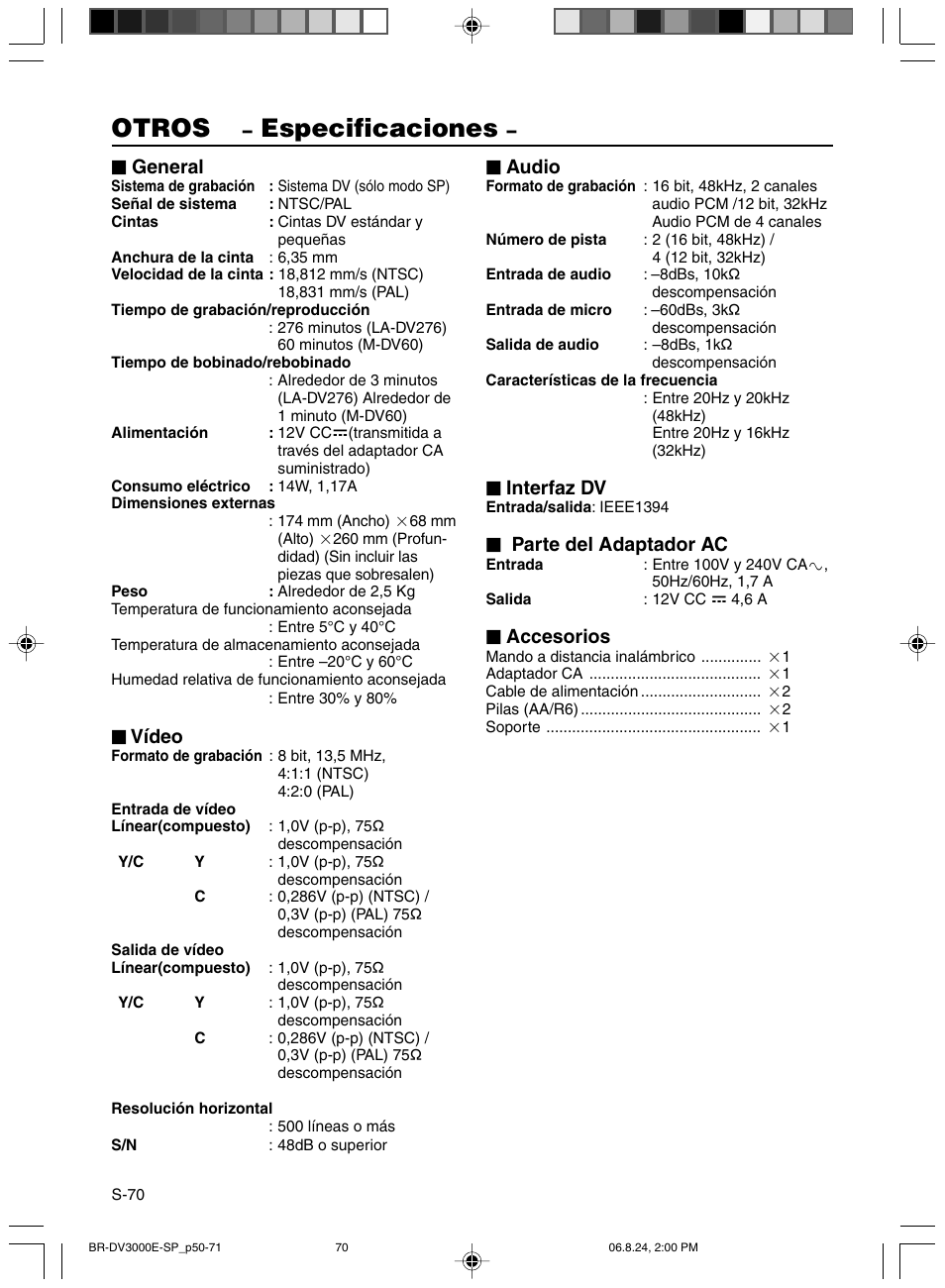 Especificaciones, Otros, General | Vídeo, Audio, Interfaz dv, Parte del adaptador ac, Accesorios | JVC BR-DV600AE User Manual | Page 283 / 356