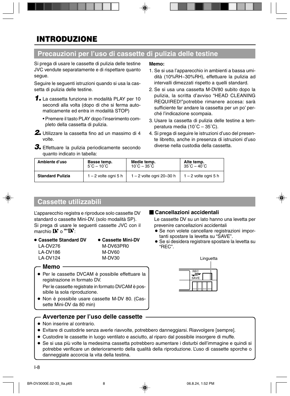 Cassette utilizzabili, Introduzione, Avvertenze per l’uso delle cassette | JVC BR-DV600AE User Manual | Page 292 / 356