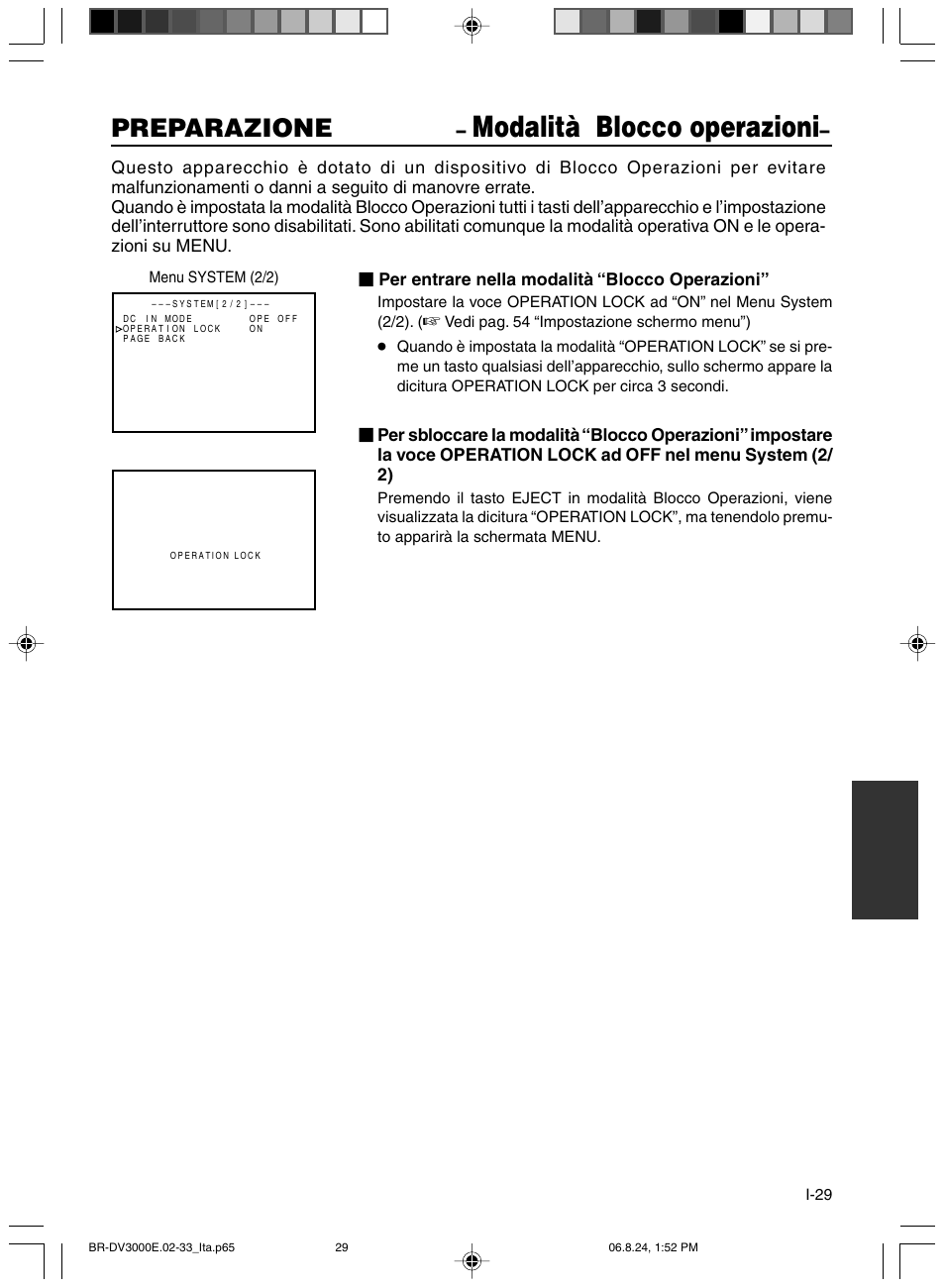Modalita blocco operazioni, Modalità blocco operazioni, Preparazione | Per entrare nella modalità “blocco operazioni | JVC BR-DV600AE User Manual | Page 313 / 356
