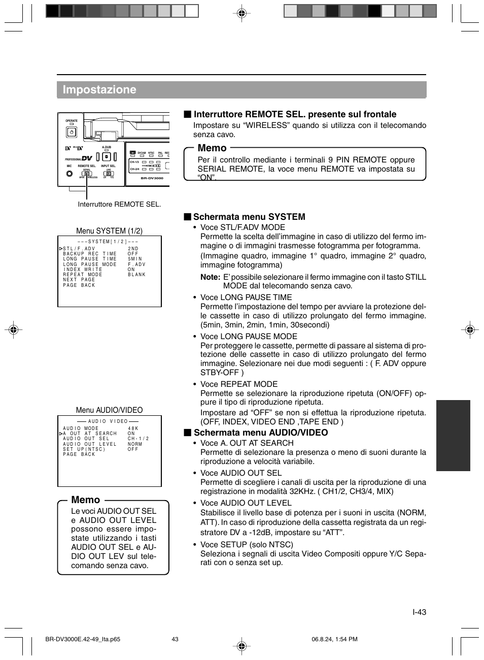 Impostazione, Interruttore remote sel. presente sul frontale, Schermata menu system | Schermata menu audio/video, I-43, Menu system (1/2) menu audio/video | JVC BR-DV600AE User Manual | Page 327 / 356