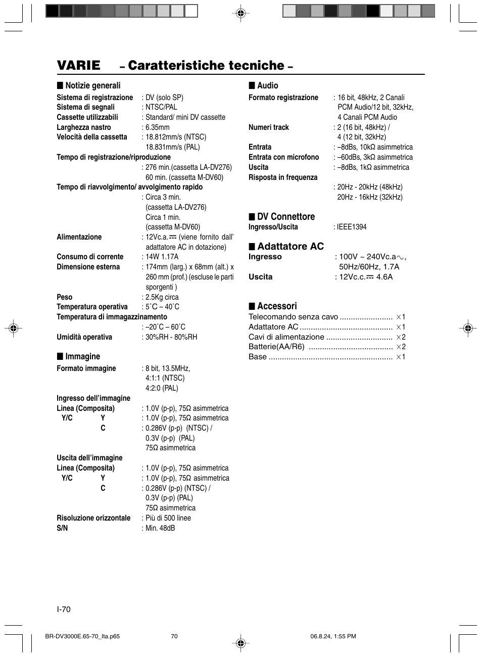 Caratteristiche tecniche, Varie, Dv connettore | Adattatore ac, Accessori | JVC BR-DV600AE User Manual | Page 354 / 356