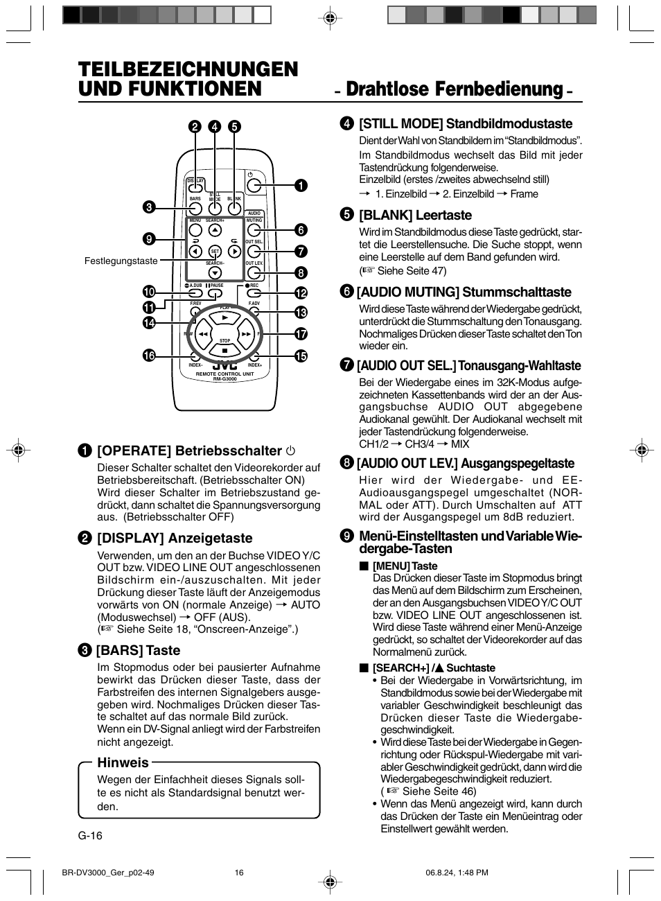 Drahtlose fernbedienung, Teilbezeichnungen und funktionen, Operate] betriebsschalter f | Display] anzeigetaste, Bars] taste, Hinweis, Still mode] standbildmodustaste, Blank] leertaste, Audio muting] stummschalttaste, Audio out sel.] tonausgang-wahltaste | JVC BR-DV600AE User Manual | Page 87 / 356