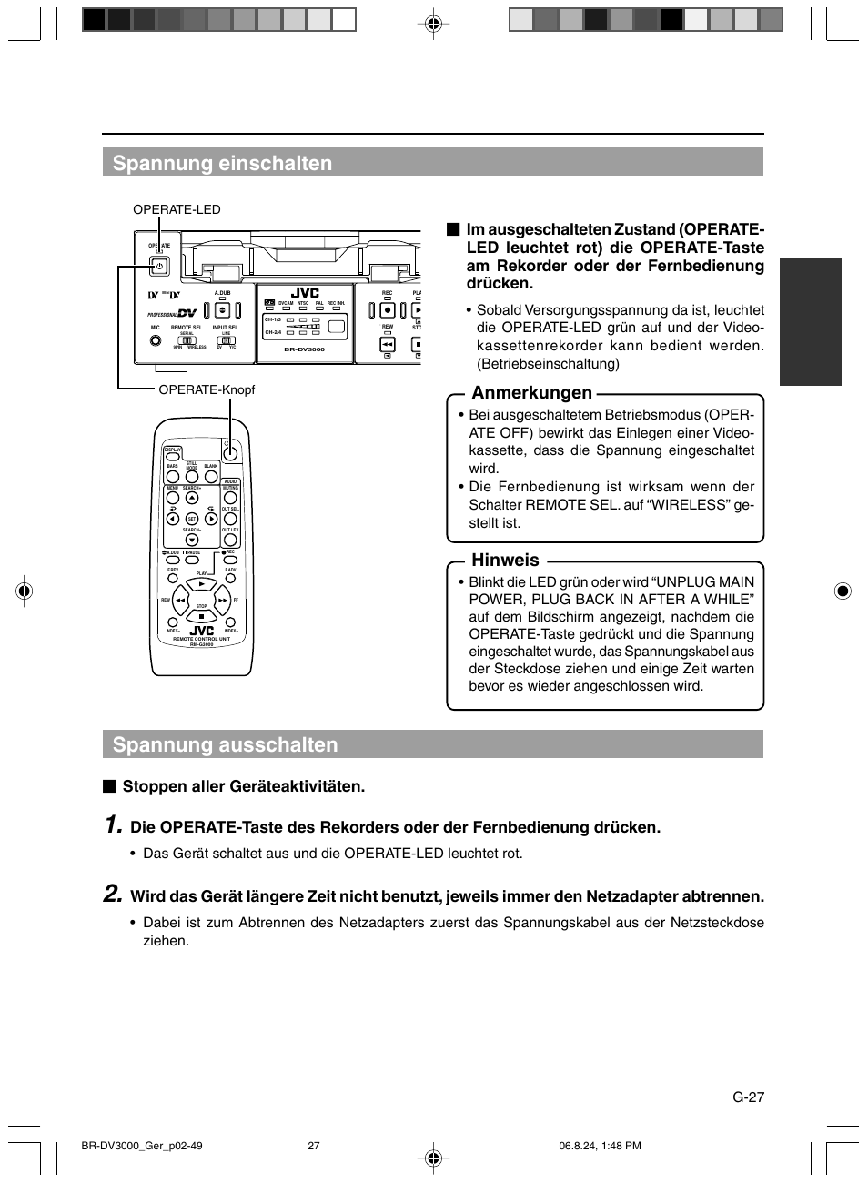 Spannung einschalten, Spannung ausschalten, Anmerkungen | Hinweis, Stoppen aller geräteaktivitäten, G-27, Operate-led operate-knopf | JVC BR-DV600AE User Manual | Page 98 / 356