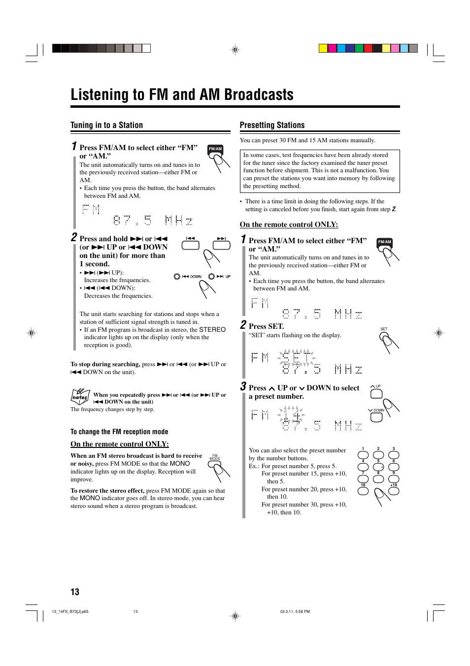 Listening to fm and am broadcasts, Tuning in to a station, Presetting stations | JVC CA-FSB70 User Manual | Page 16 / 70