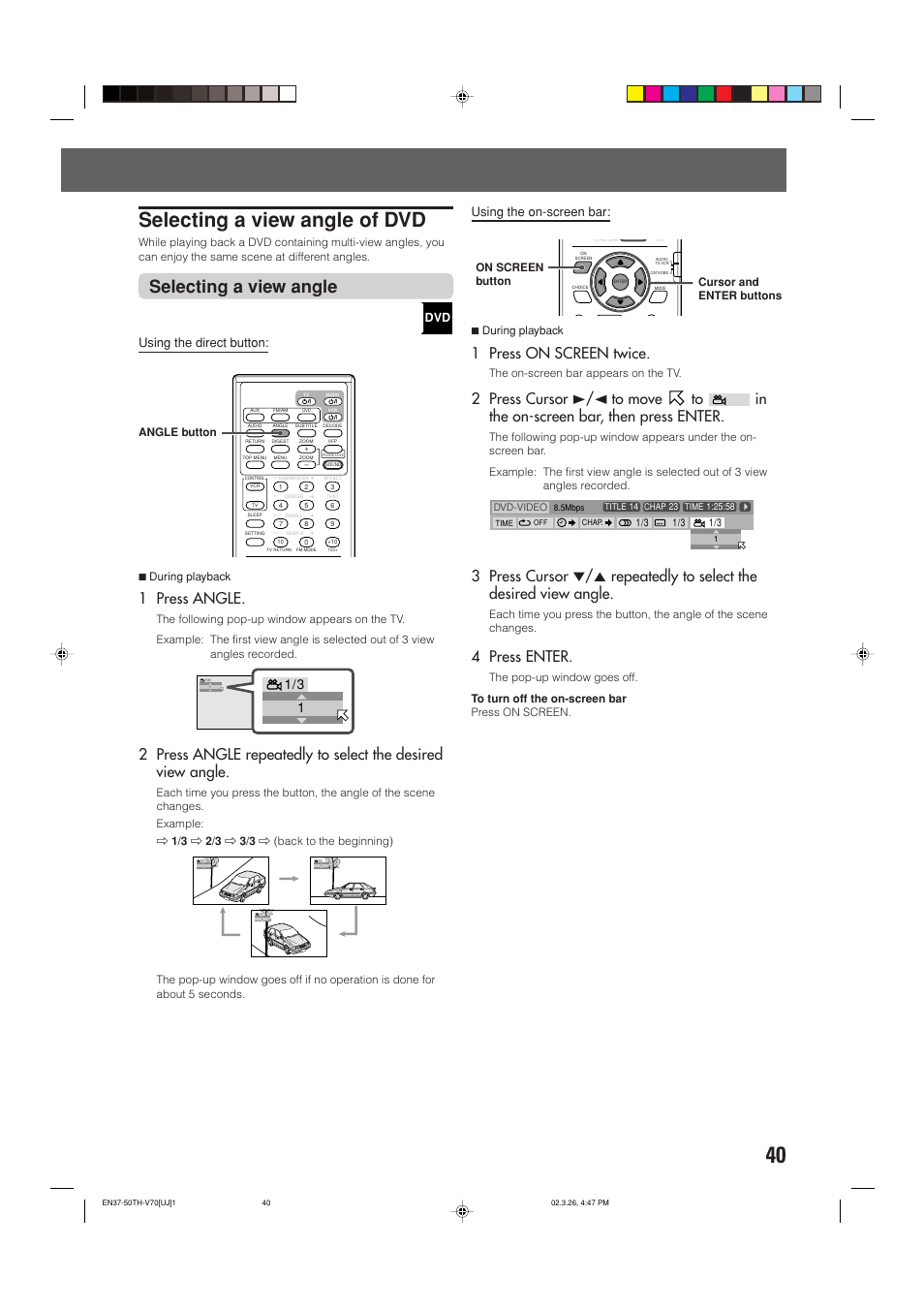 Selecting a view angle of dvd, Selecting a view angle, 1 press angle | 1 press on screen twice, 4 press enter, Using the direct button, Using the on-screen bar | JVC TH-V70 User Manual | Page 45 / 84