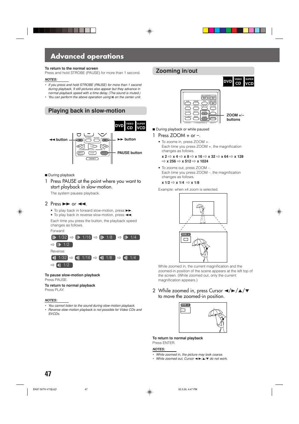 Advanced operations, Playing back in slow-motion, Zooming in/out | 2 press ¡ or 1, 1 press zoom + or | JVC TH-V70 User Manual | Page 52 / 84