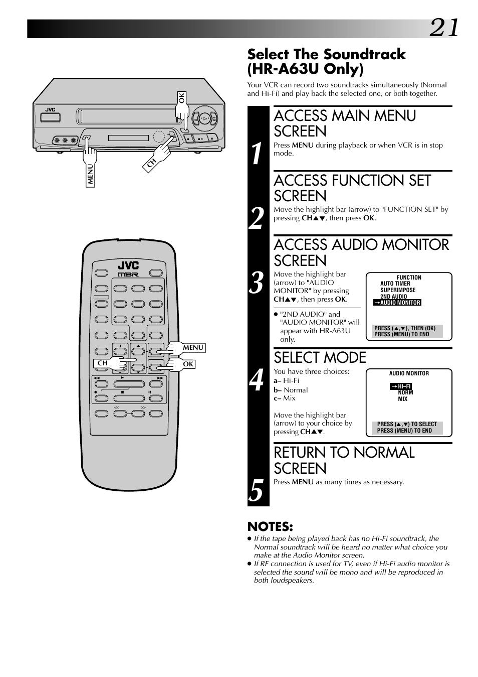 Access main menu screen, Access function set screen, Access audio monitor screen | Select mode, Return to normal screen, Select the soundtrack (hr-a63u only) | JVC HR-A63U (Hi-Fi) User Manual | Page 21 / 48