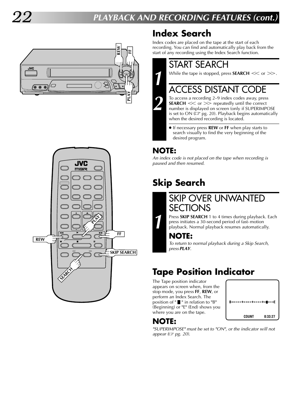 Start search, Access distant code, Playback and recording features (cont.) | Index search, Tape position indicator, Skip search | JVC HR-A63U (Hi-Fi) User Manual | Page 22 / 48