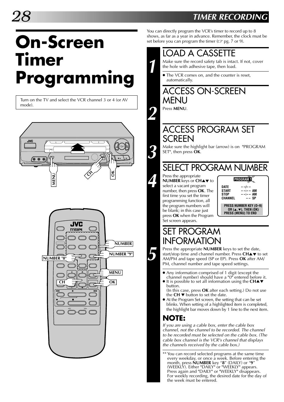 On-screen timer programming, Load a cassette, Access on-screen menu | Access program set screen, Select program number, Set program information, Timer recording | JVC HR-A63U (Hi-Fi) User Manual | Page 28 / 48