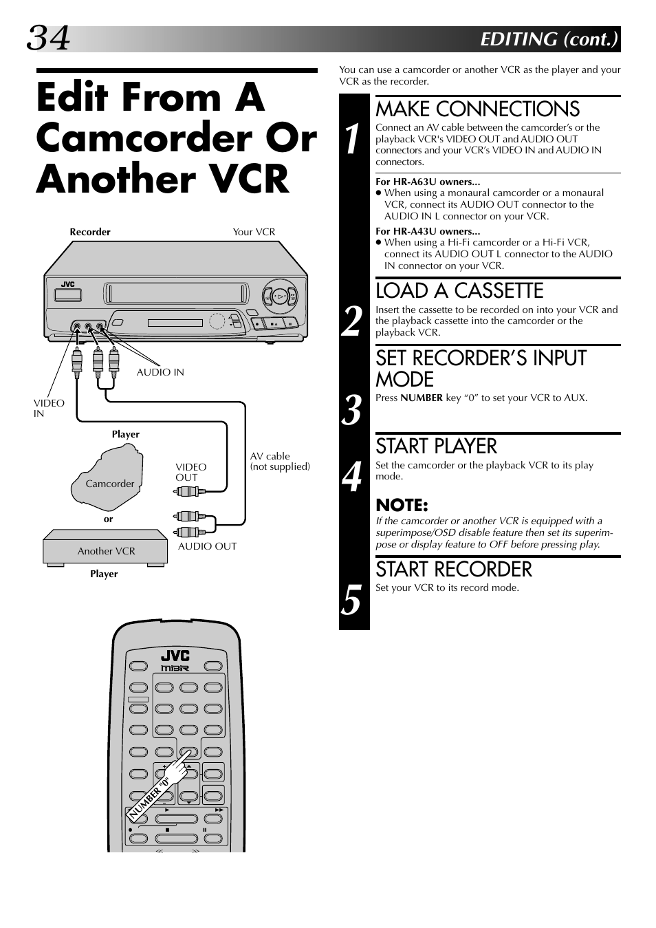 Edit from a camcorder or another vcr, Make connections, Load a cassette | Set recorder’s input mode, Start player, Start recorder, Editing (cont.) | JVC HR-A63U (Hi-Fi) User Manual | Page 34 / 48