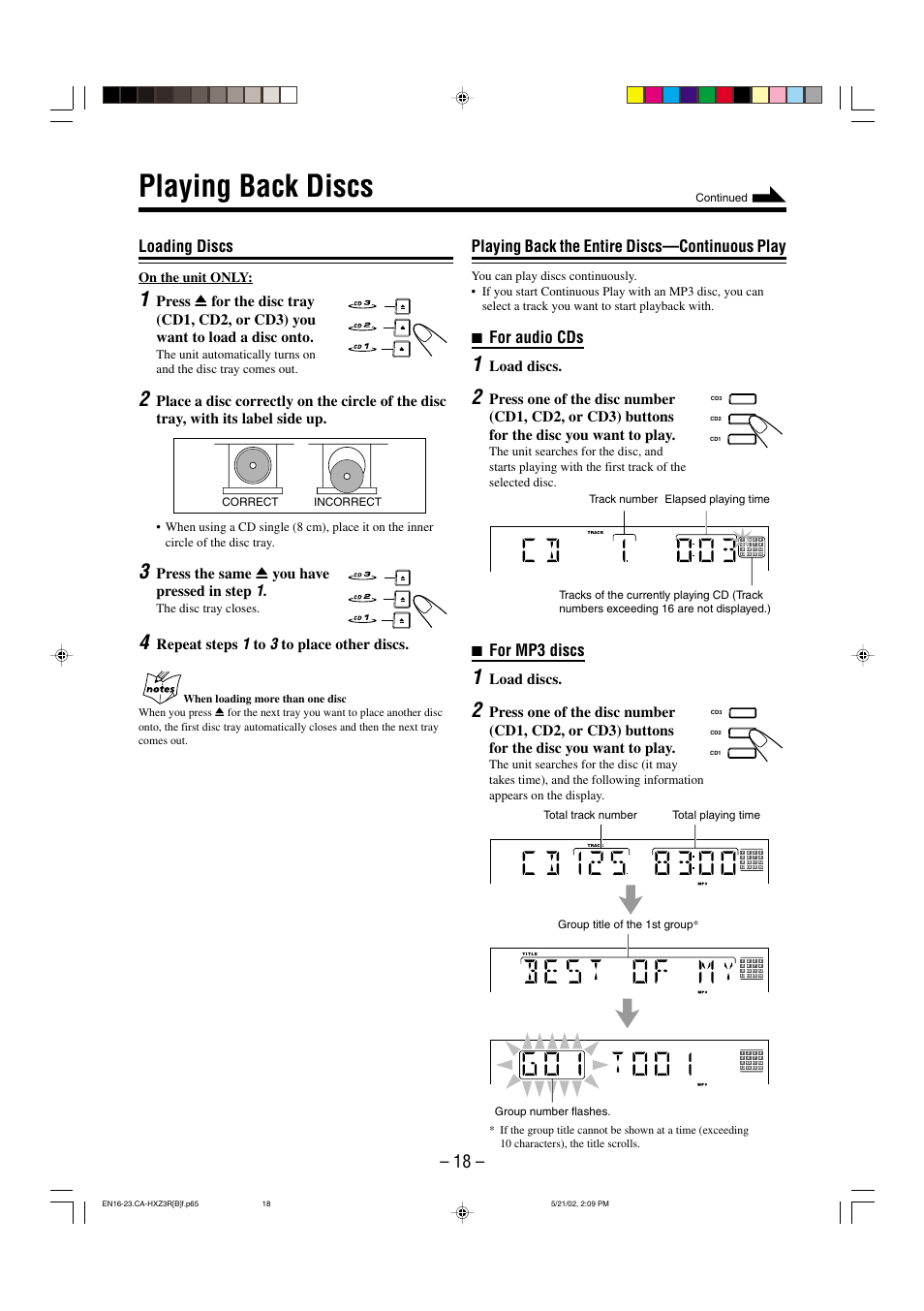 Playing back discs, Loading discs, Playing back the entire discs—continuous play | 7 for audio cds, 7 for mp3 discs, Press the same 0 you have pressed in step, Repeat steps, Load discs, On the unit only, The disc tray closes | JVC CA-HXZ3R User Manual | Page 21 / 47