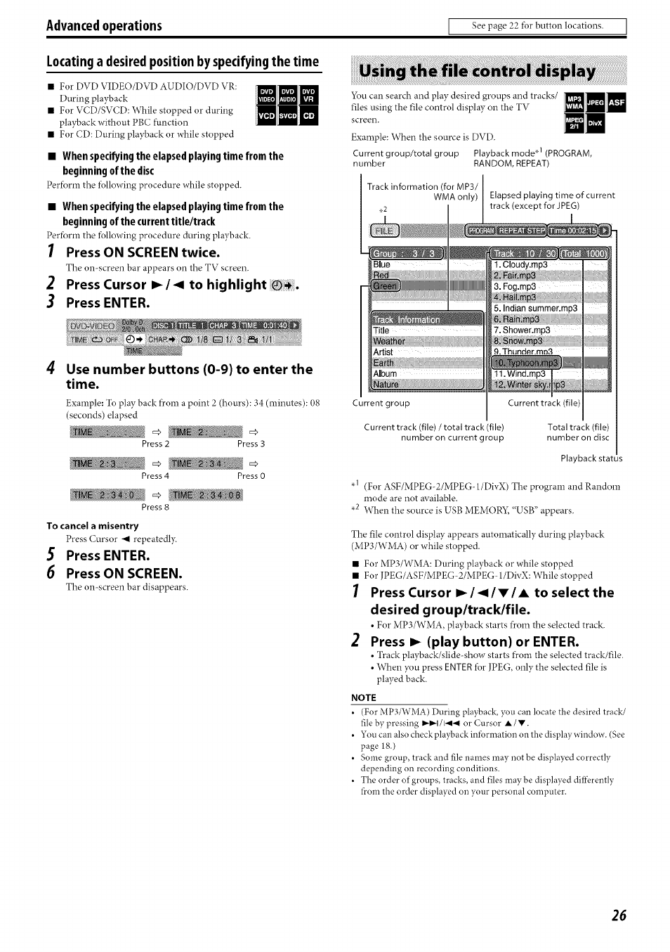 7 press on screen twice, 2 press cursor ► /◄ to highlight, 3 press enter | 4 use number buttons (0-9) to enter the time, 5 press enter, 6 press on screen, Using the file control display, 2 press ► (play button) or enter | JVC TH-C30 User Manual | Page 29 / 46