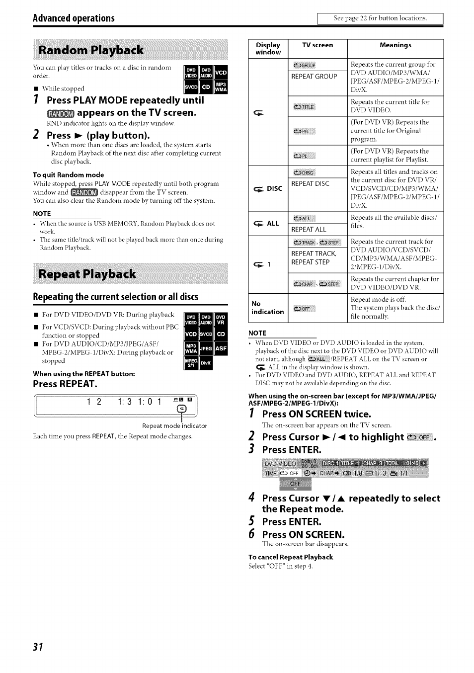 Random playback, 2 press ^ (play button), Repeat playback | 1 press on screen twice, 2 press cursor ►/◄ to highlight <20 off, 3 press enter, Press enter, Press on screen, Random playback repeat playback, Advanced operations | JVC TH-C30 User Manual | Page 34 / 46