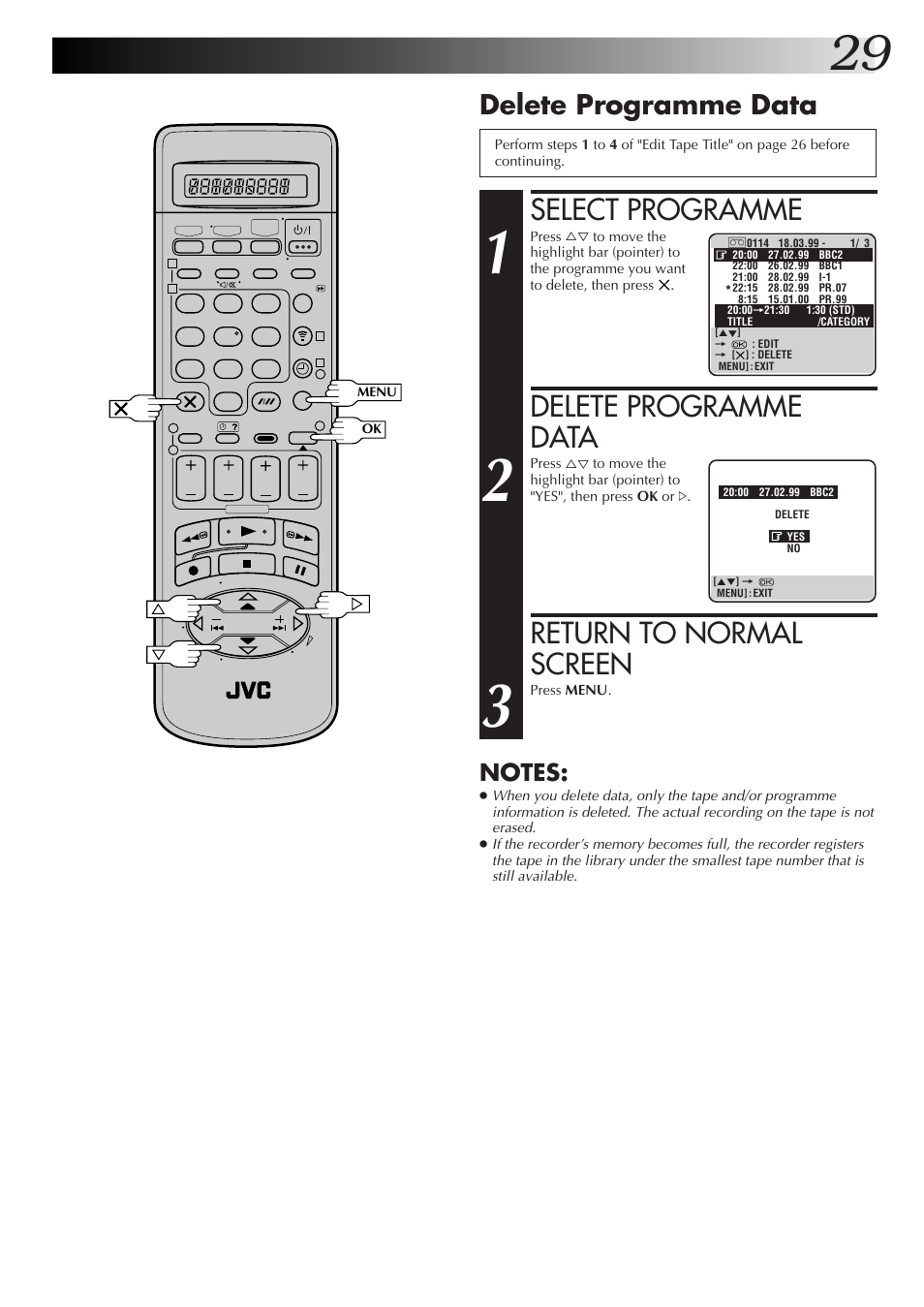 Select programme, Return to normal screen, Delete programme data | JVC HM-DR10000EK User Manual | Page 29 / 80