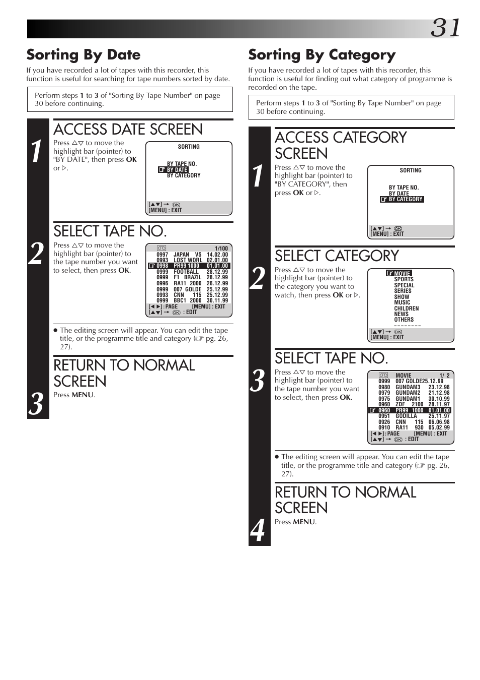 Access category screen, Select category, Select tape no | Return to normal screen, Access date screen, Sorting by category, Sorting by date | JVC HM-DR10000EK User Manual | Page 31 / 80