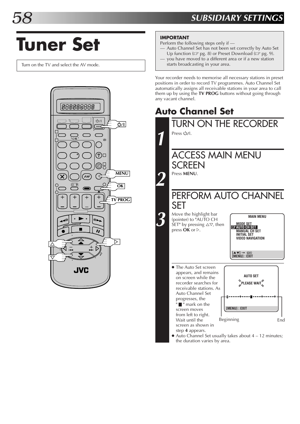 Tuner set, Turn on the recorder, Access main menu screen | Perform auto channel set, Subsidiary settings, Auto channel set | JVC HM-DR10000EK User Manual | Page 58 / 80