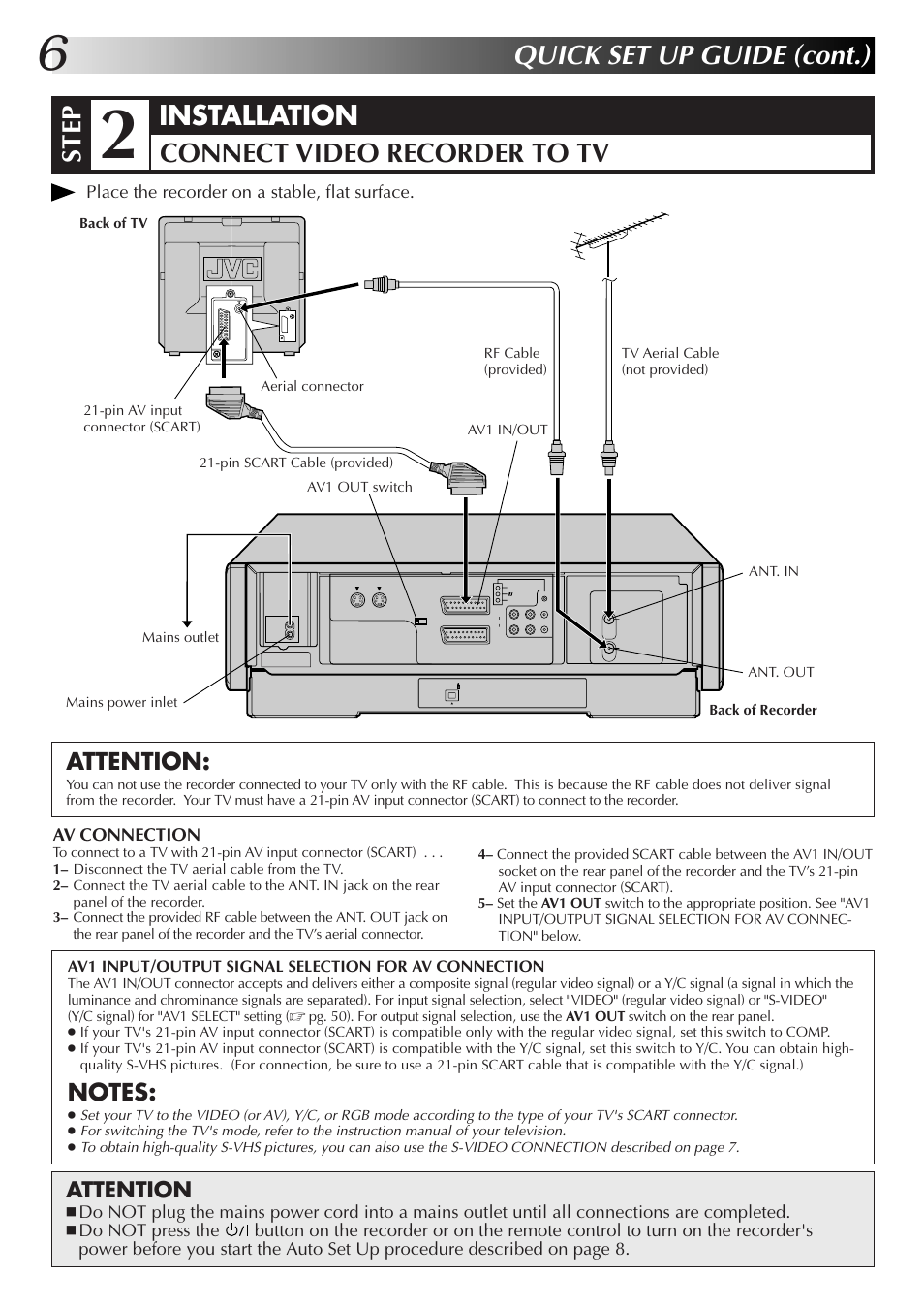 Quick set up guide (cont.), Step, Installation connect video recorder to tv | Attention | JVC HM-DR10000EK User Manual | Page 6 / 80