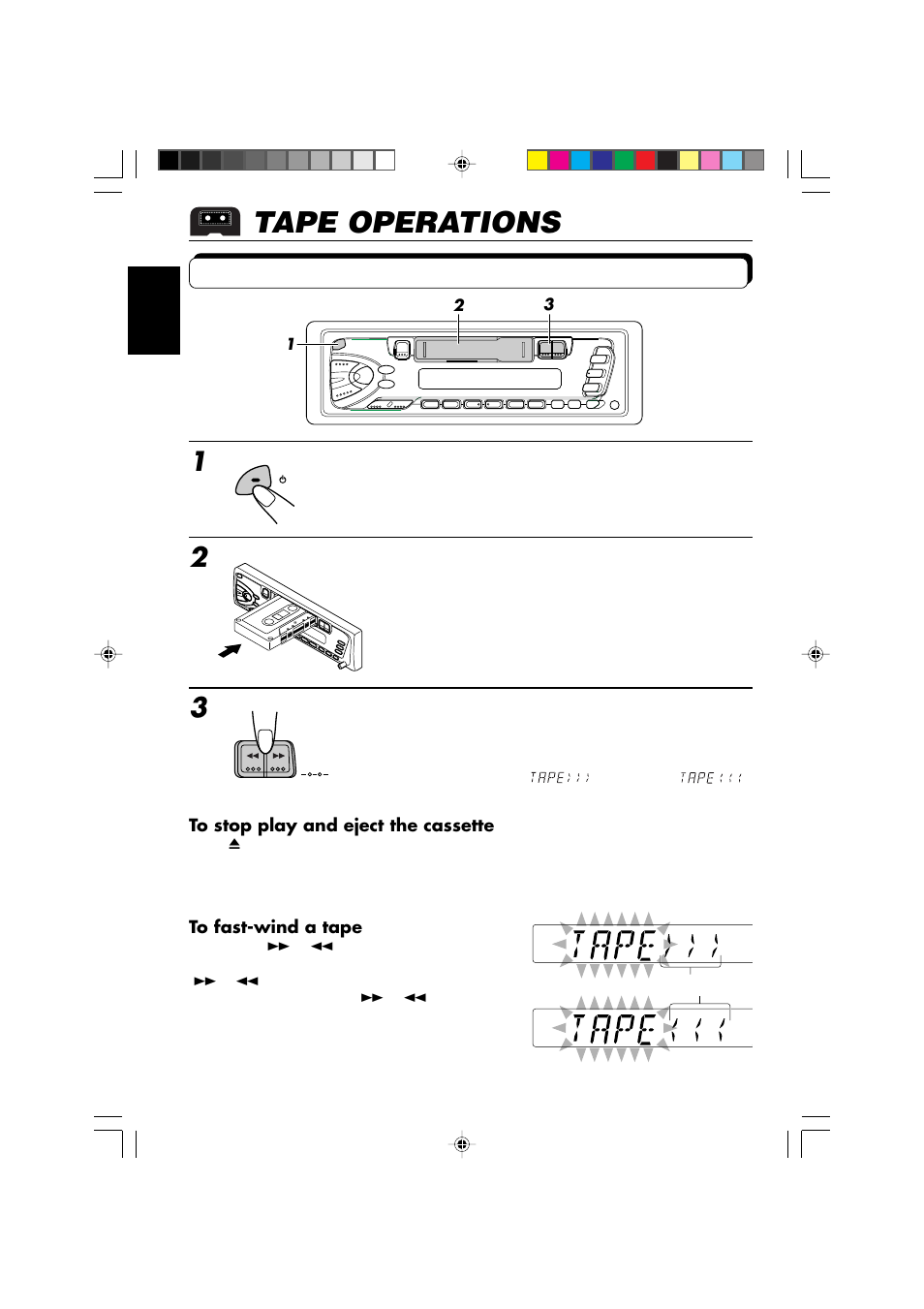 Tape operations, Listening to a tape, Turn on the power | Insert a cassette, Select the tape direction | JVC KS-F315EE User Manual | Page 10 / 23