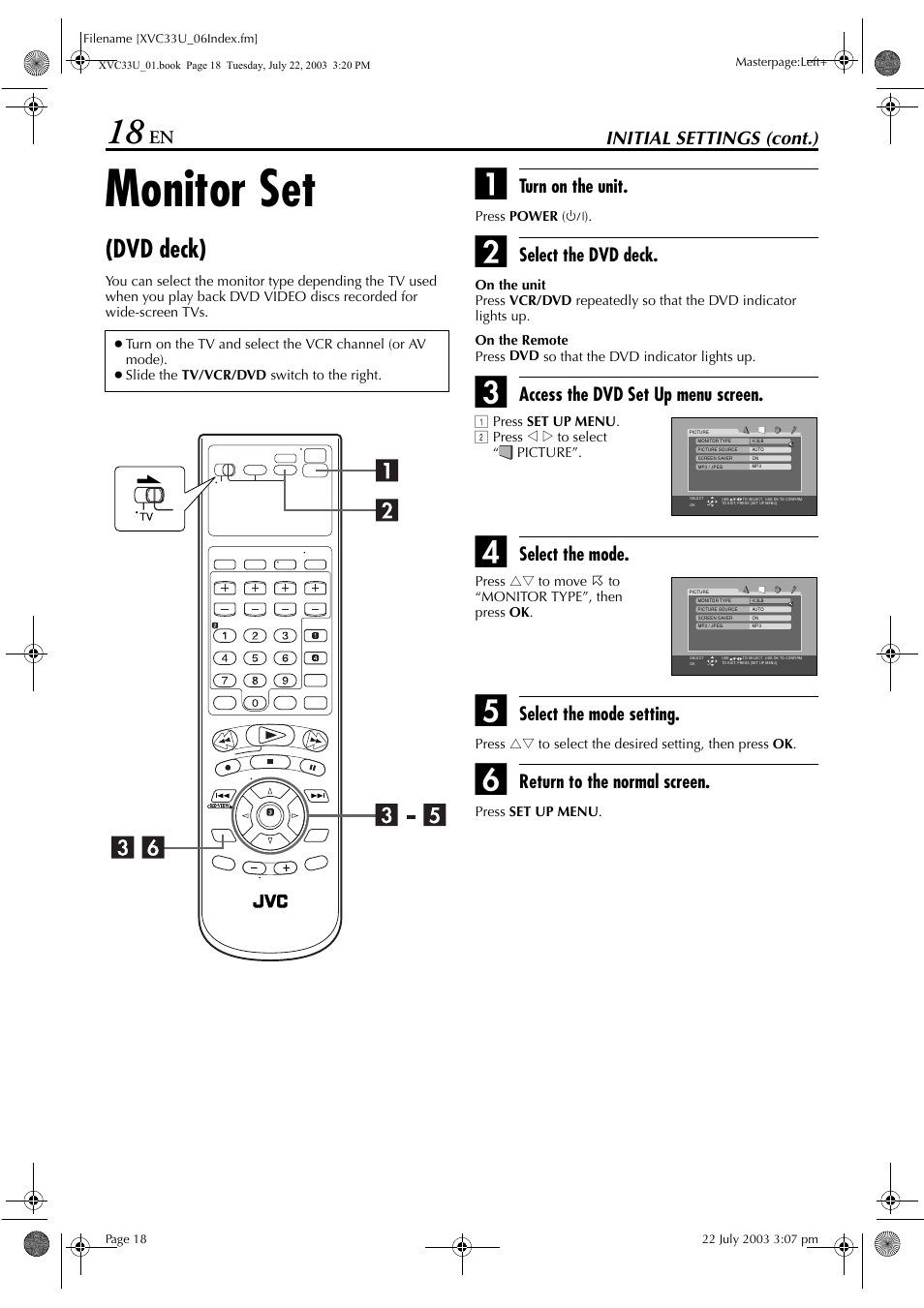 Monitor set (dvd deck), Pg. 18, Monitor set | Dvd deck), Initial settings (cont.), Turn on the unit, Select the dvd deck, Access the dvd set up menu screen, Select the mode, Select the mode setting | JVC HR-XVC33U User Manual | Page 18 / 192