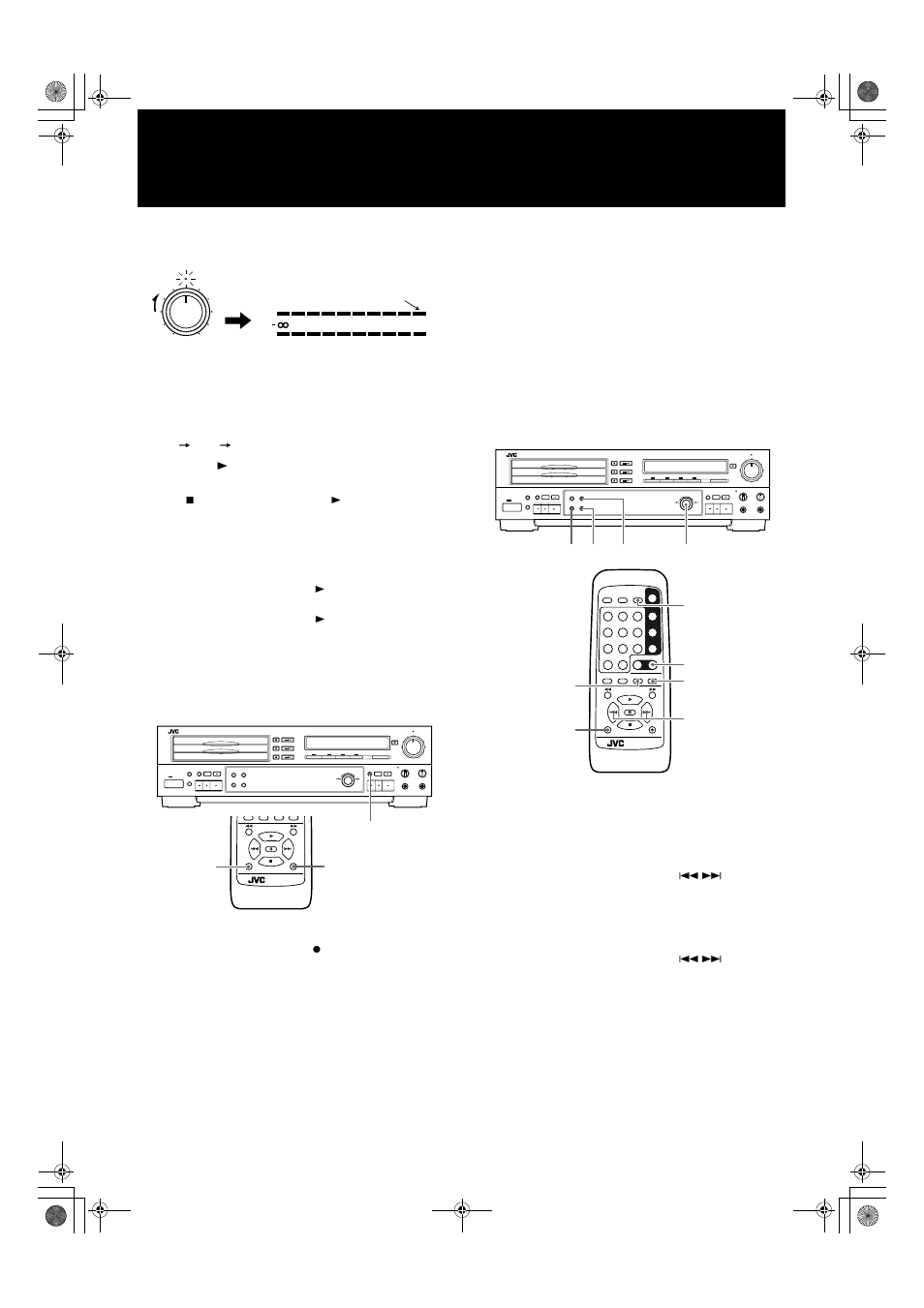 Mix balance standby phones level max min, Play the sound of the source to be recorded, Press the 3 (play) button to start recording | Setting automatic or manual track marking | JVC XL-R5000BK User Manual | Page 24 / 48