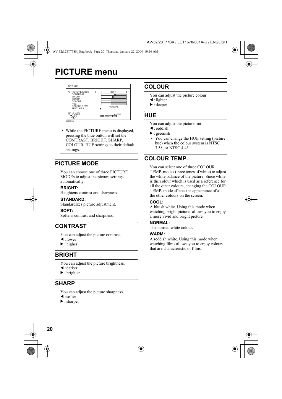 Picture menu, Picture mode, Contrast | Bright, Sharp, Colour, Colour temp | JVC AV-32T77SK User Manual | Page 20 / 40