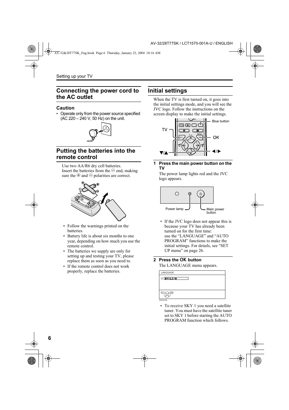 Connecting the power cord to the ac outlet, Putting the batteries into the remote control, Initial settings | JVC AV-32T77SK User Manual | Page 6 / 40