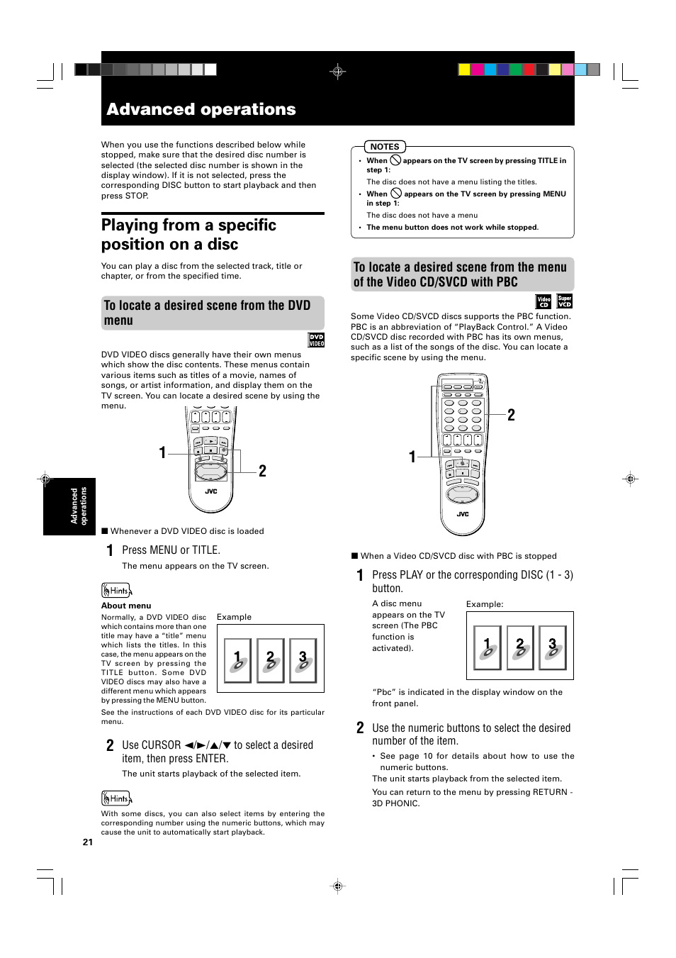 Advanced operations, Playing from a specific position on a disc, Press menu or title | Whenever a dvd video disc is loaded, The menu appears on the tv screen. about menu, The unit starts playback of the selected item, Example, When a video cd/svcd disc with pbc is stopped | JVC XV-M565BK User Manual | Page 24 / 60