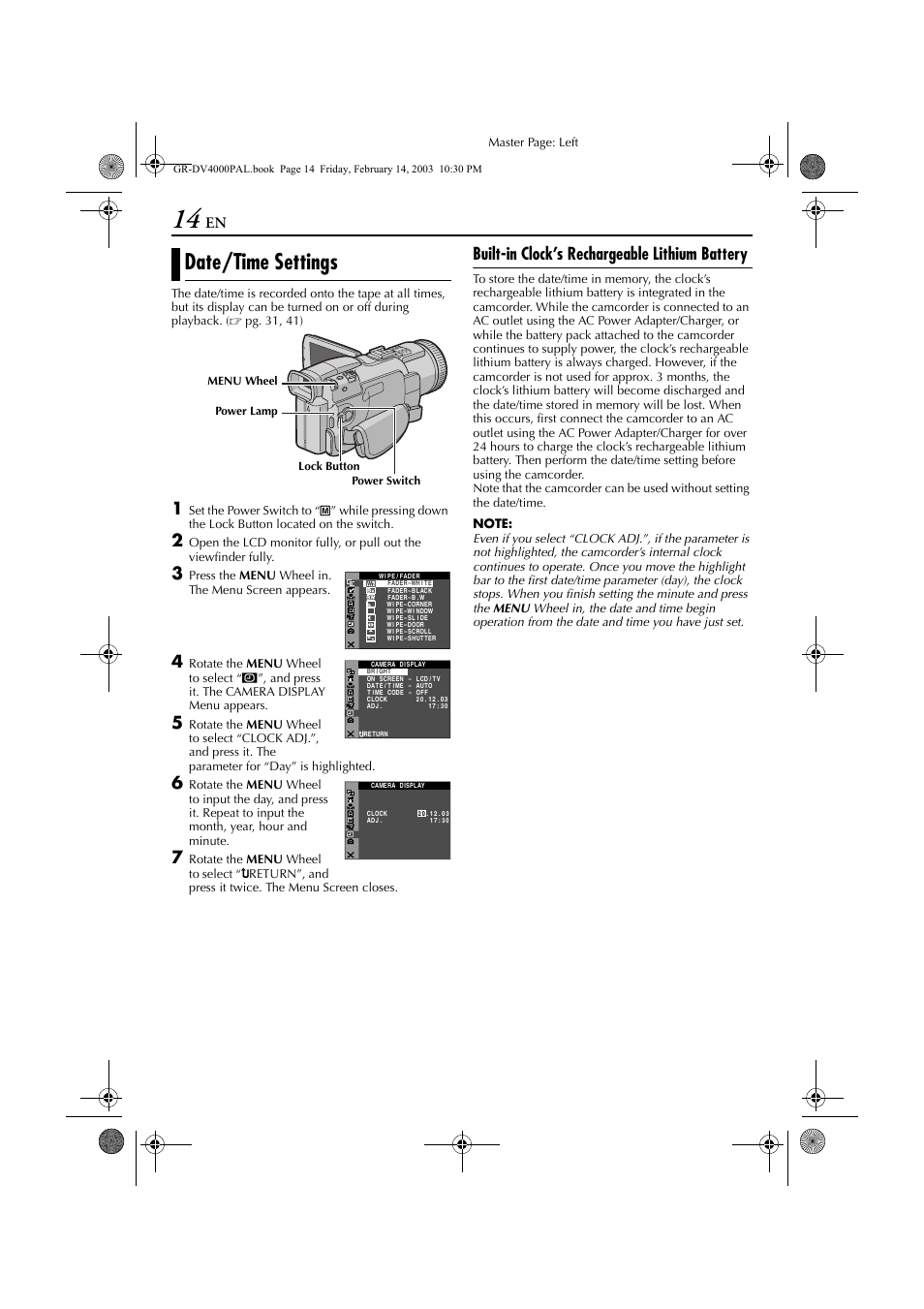 Date/time settings, Built-in clock’s rechargeable lithium battery, Press the menu wheel in. the menu screen appears | Power lamp power switch lock button menu wheel | JVC GR-DV4000 User Manual | Page 14 / 88