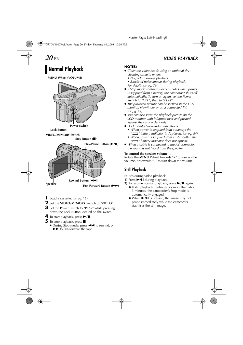 Video playback, Normal playback, Still playback | Normal playback still playback, Pg. 20) | JVC GR-DV4000 User Manual | Page 20 / 88