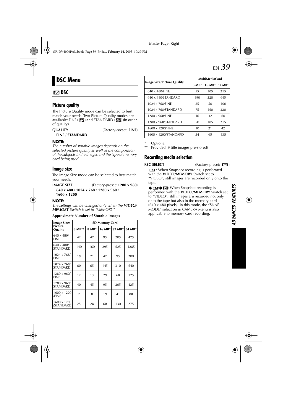 Pg. 39), still images are recorded both on t, Pg. 39, Y ( ੬ pg. 39 | Dsc menu, Dsc picture quality, Image size, Recording media selection | JVC GR-DV4000 User Manual | Page 39 / 88